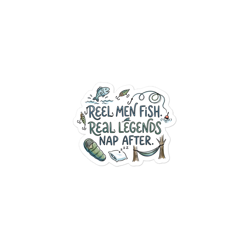 Reel Men Fish Nap After - Funny Fishing Sticker Gift mockup