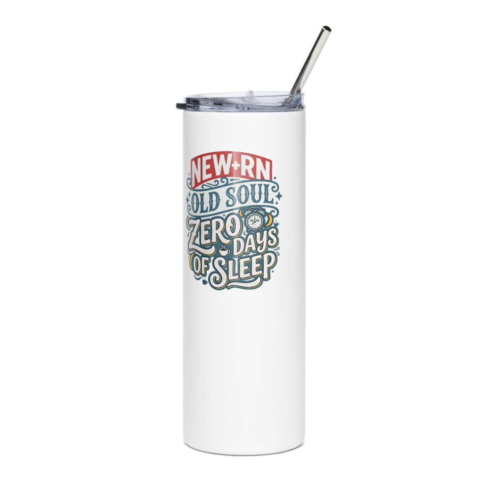 Funny New Nurse Tumbler - Nursing Graduation Gift mockup
