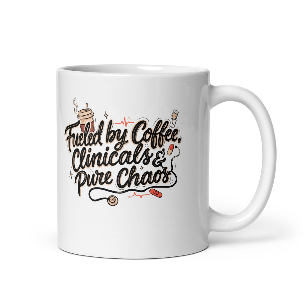 Fueled by Coffee Clinicals Chaos Nursing Student Mug mockup