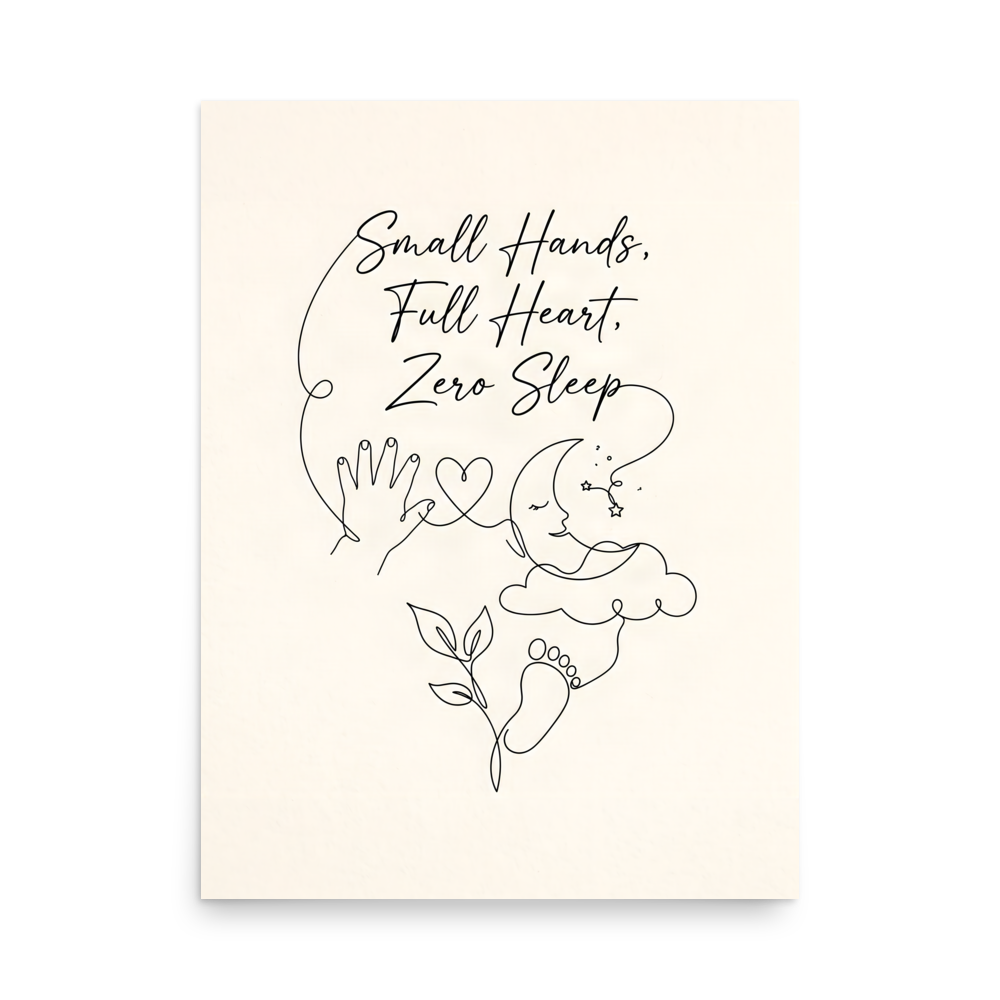 New Baby Poster - Small Hands Full Heart Print mockup